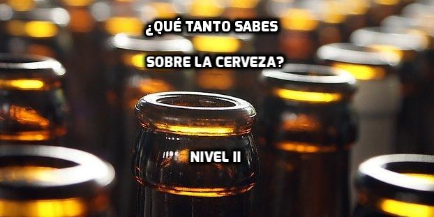 Cerveza cultura beer botellas quiz juegos diversión trivia sabías qué curiosidades